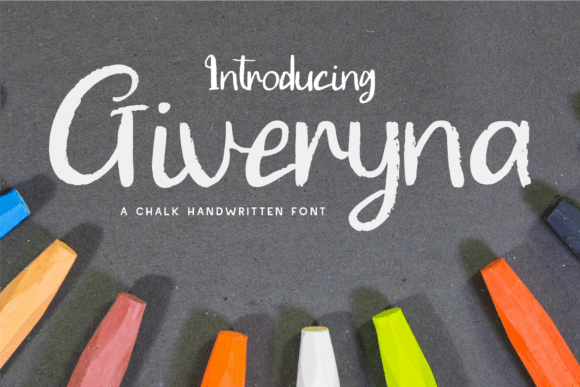 Giveryna: A Textured Chalk Handwritten Font