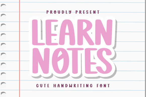 Learn Notes: A Playful Handwriting Font for Creative Projects